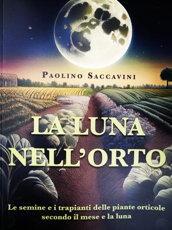 La luna nell'orto